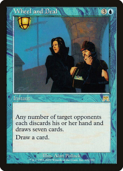 Wheel and Deal [ONS-121] - [Onslaught] (English)