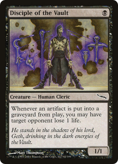 Disciple of the Vault [MRD-62] - [Mirrodin] (English)