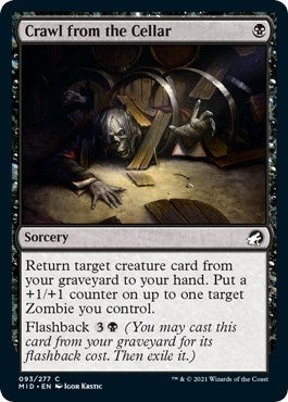 Crawl from the Cellar [MID-93] - [Innistrad: Midnight Hunt] (English)