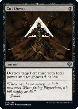 Cut Down [DMU-89] - [Dominaria United] (English)