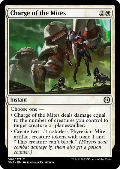 Charge of the Mites (6) [Phyrexia: All Will Be One]