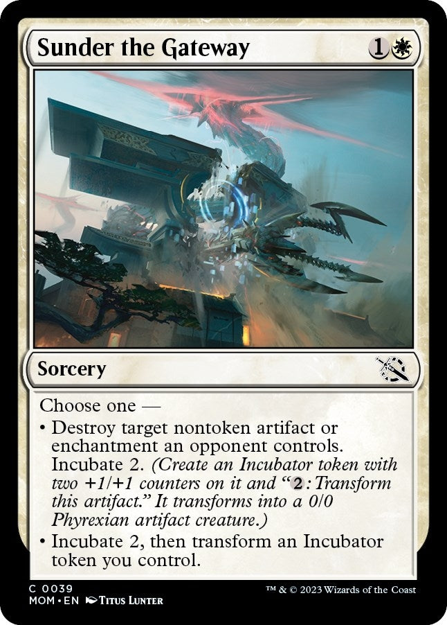 Sunder the Gateway (39) (March of the Machine)