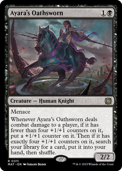 Ayara's Oathsworn [MAT-11] - [March of the Machine: The Aftermath]