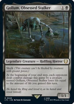 Gollum, Obsessed Stalker