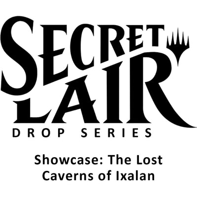 Magic: The Gathering - Secret Lair Drop: Showcase: The Lost Caverns of Ixalan - Non-Foil Edition