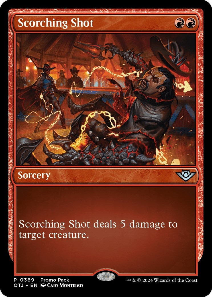 Scorching Shot (369) (Promo Pack: Outlaws of Thunder Junction)