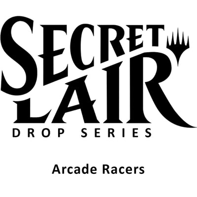 Magic: The Gathering - Secret Lair Drop: Arcade Racers - Non-Foil Edition