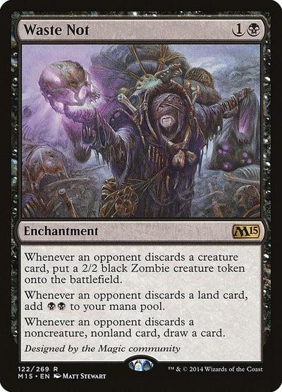 Waste Not [M15-122] - [Magic 2015 (M15)] (English)