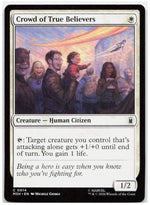 Crowd of True Believers