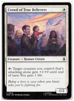Crowd of True Believers