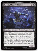 Ronin, Shadow Stalker