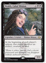 Braids, Cabal Minion