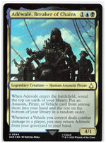 Adewale, Breaker of Chains