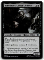 Tombstone, Career Criminal
