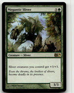 Megantic Sliver