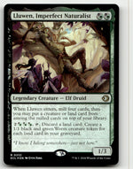 Lluwen, Imperfect Naturalist