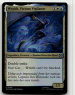 Wraith, Vicious Vigilante