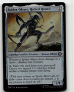 Spider-Slayer, Hatred Honed